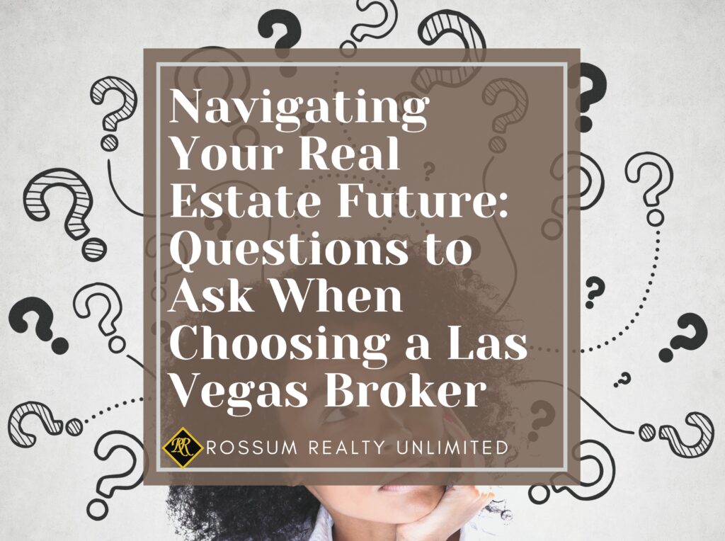 A woman with curly hair looking thoughtful, surrounded by floating question marks, with the text 'Navigating Your Real Estate Future: Essential Questions to Ask When Choosing a Las Vegas Broker' displayed prominently.